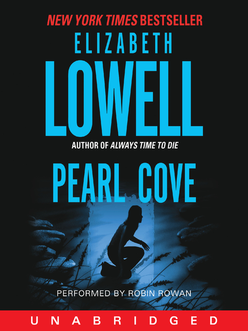 Title details for Pearl Cove by Elizabeth Lowell - Available